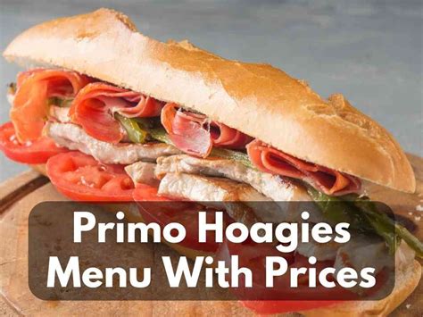 Primo Hoagies Menu Prices (2024)